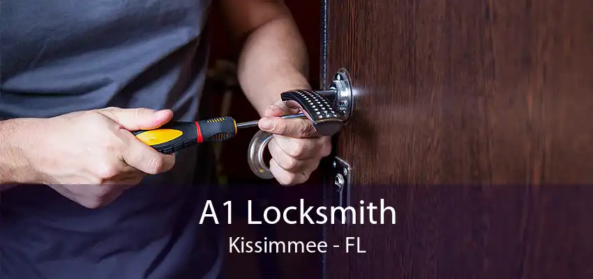 A1 Locksmith Kissimmee - FL