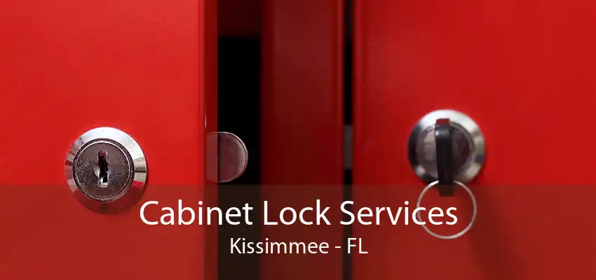 Cabinet Lock Services Kissimmee - FL