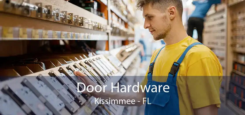 Door Hardware Kissimmee - FL