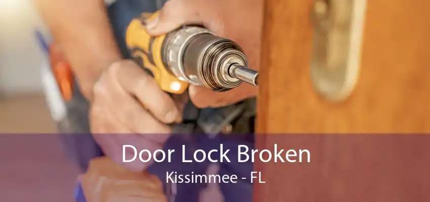 Door Lock Broken Kissimmee - FL