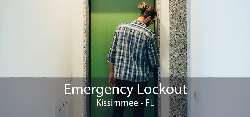 Emergency Lockout Kissimmee - FL