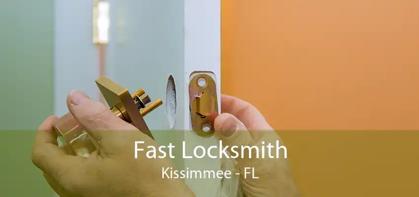 Fast Locksmith Kissimmee - FL