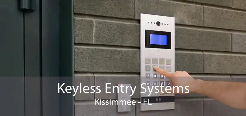 Keyless Entry Systems Kissimmee - FL