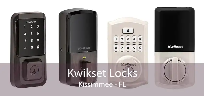 Kwikset Locks Kissimmee - FL