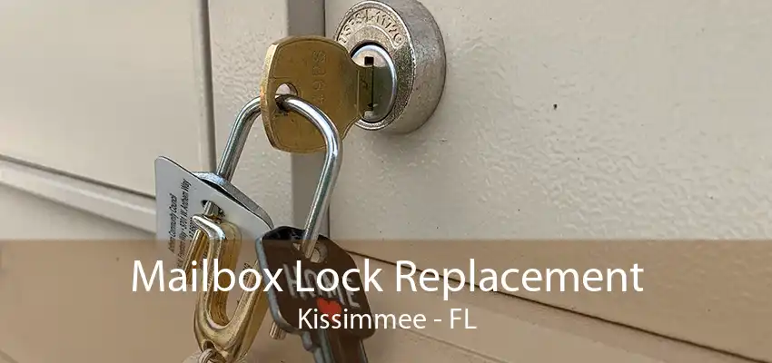 Mailbox Lock Replacement Kissimmee - FL