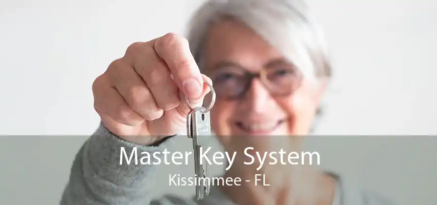 Master Key System Kissimmee - FL