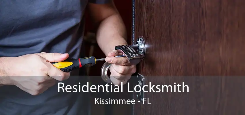 Residential Locksmith Kissimmee - FL