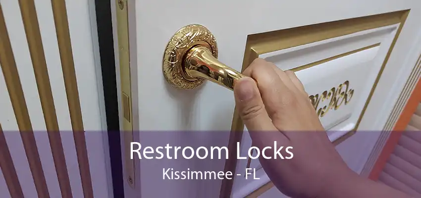 Restroom Locks Kissimmee - FL