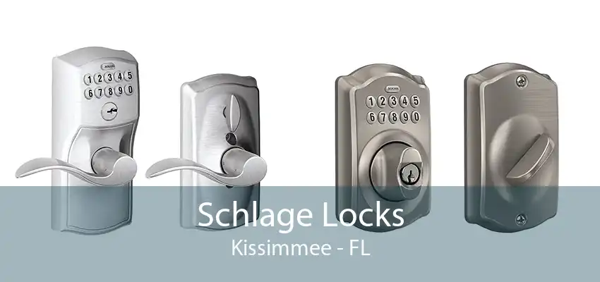 Schlage Locks Kissimmee - FL